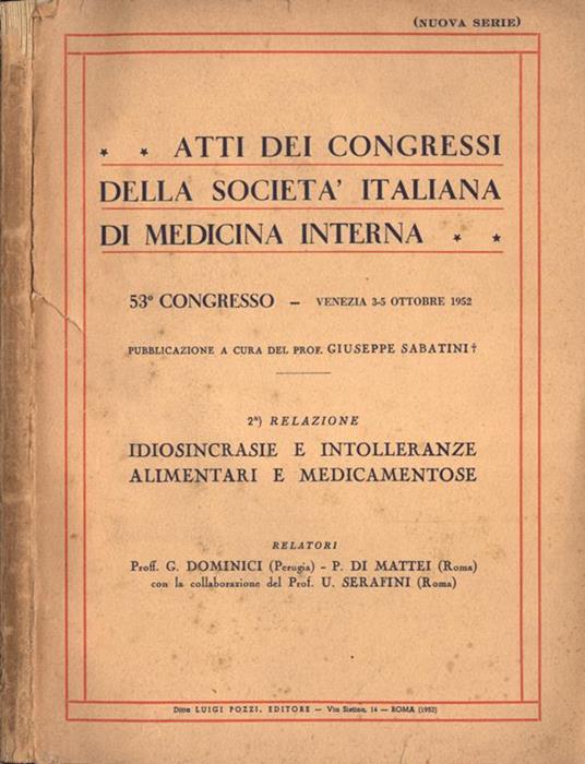 Atti dei congressi della Società Italiana di medicina Interna. Idiosincrasie e intolleranze alimentari e medicamentose - copertina