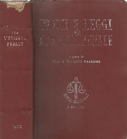 Codici e Leggi per Udienza Penale - Carlo Galante Garrone - copertina