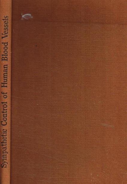 Sympathetic control of human blood vessels - H. Barcroft - copertina