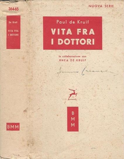 Vita fra i dottori - Paul De Kruif - copertina