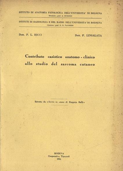 Contributo casistico anatomo - clinico allo studio del sarcoma cutaneo - copertina