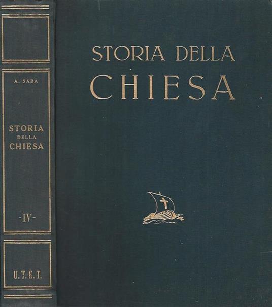 Storia della Chiesa vol. IV - Agostino Saba - copertina