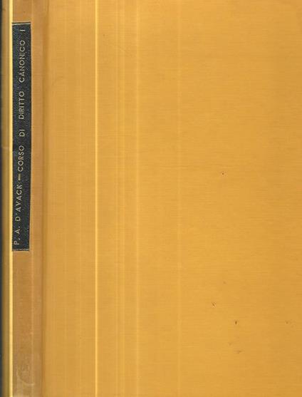 Corso di diritto canonica I- Introduzione sistematica al diritto della Chiesa - Pietro Agostino D'Avack - copertina
