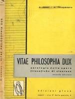 Vitae philosophia dux. Antologia dalle opere filosofiche di Cicerone