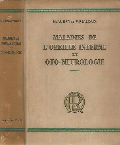 Maladies de l'Oreille Interne et Oto - Neurologie - copertina