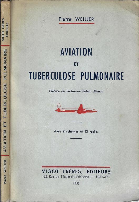 Aviation et tuberculose pulmonaire - Pierre Weiller - copertina