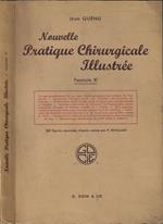 Nouvelle pratique chirurgicale illustrée fascicule XI