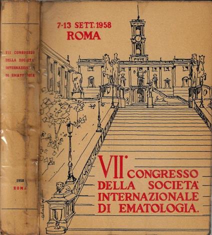 VII Congresso della Società Internazionale di Ematologia. 7-13 sett. 1958 Roma - copertina