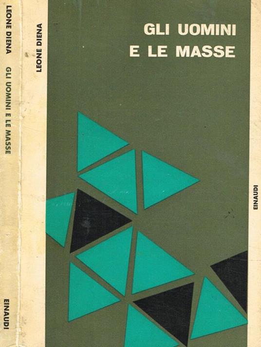 Gli uomini e le masse - Leone Diena - copertina