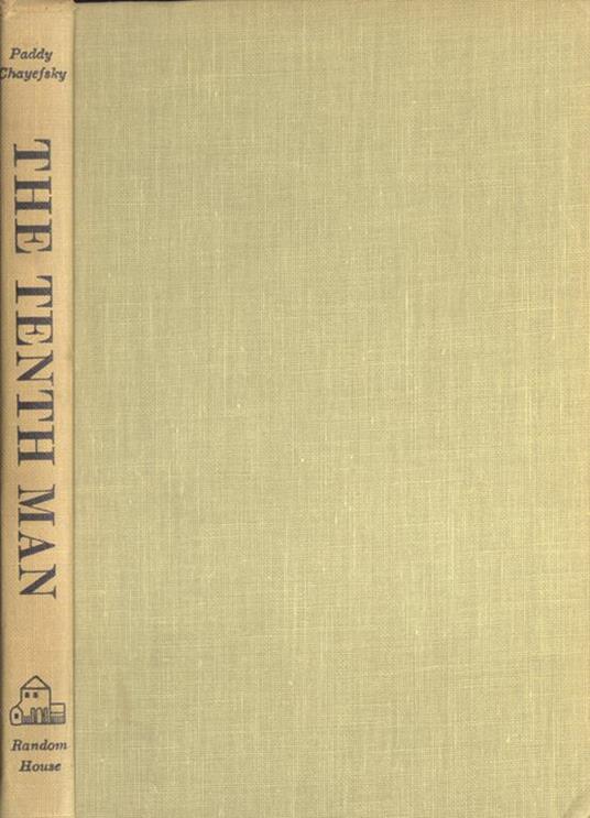 The tenth man - Paddy Chayefsky - copertina