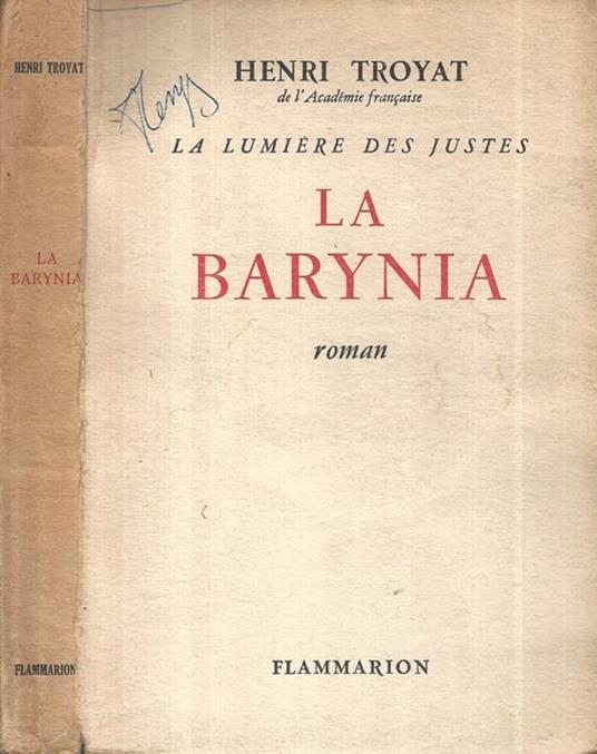 La Barynia. La lumiere des justes - Henri Troyat - copertina