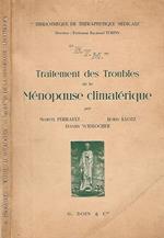 Traitement des Troubles de la Menopause climaterique