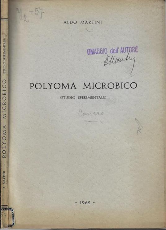 Polyoma microbico. (studio sperimentale) - Aldo Martini - copertina
