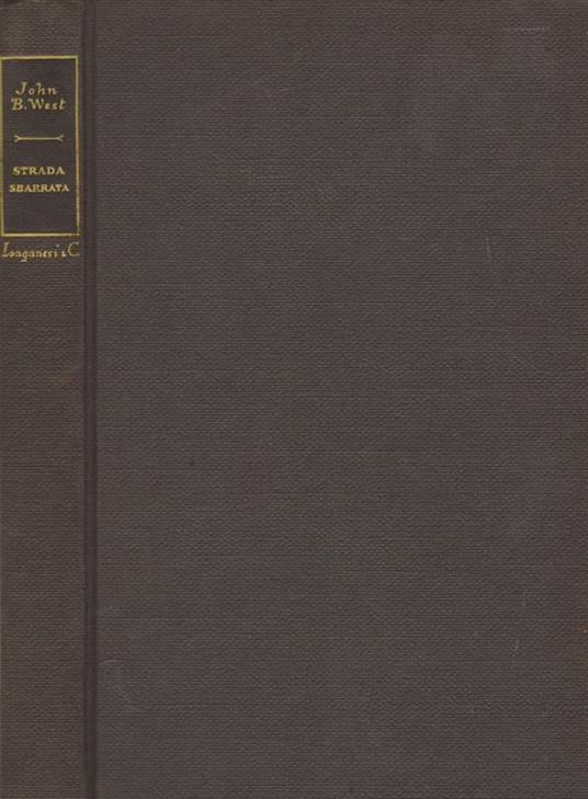 Strada sbarrata - John B. West - copertina