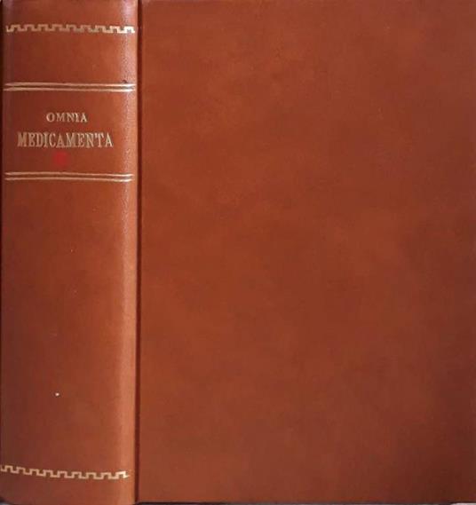 Omnia Medicamenta. Guida pratica di terapia. Fasc. 4-5-6-7 - Augusto Lattanzi - copertina