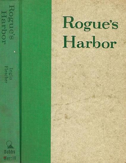 Rogue's Harbor - Inglis Fletcher - copertina