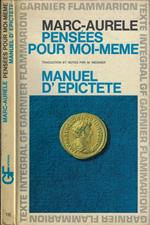 Pensées pour moi-meme vol I. Manuel d'epictete