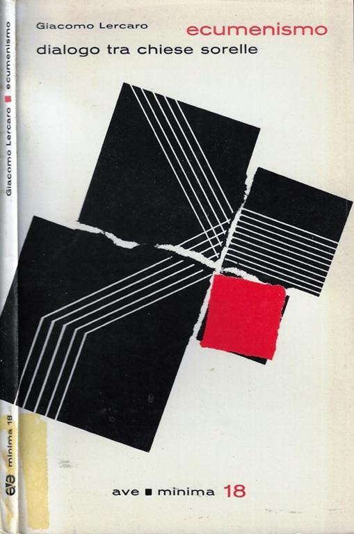 Ecumenismo. Dialogo tra chiese sorelle - Giacomo Lercaro - copertina