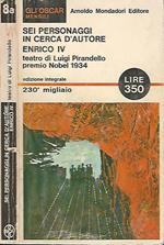 Sei personaggi in cerca d'autore - Enrico IV