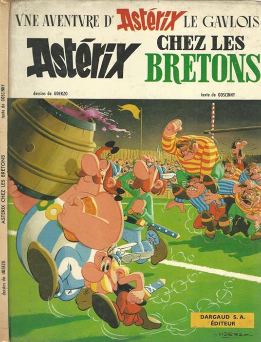 Une aventure d'Astérix Le Gaulois: Astérix chez les Bretons - René Goscinny - copertina