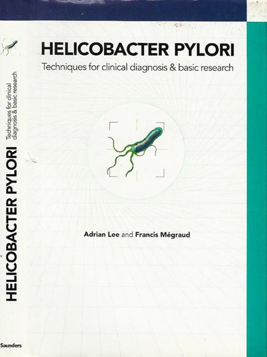 Helicobacter Pylori: techniques for clinical diagnosis e basis research - copertina