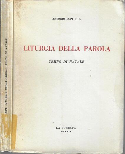 Liturgia della parola. Tempo di Natale - Antonio Lupi - copertina