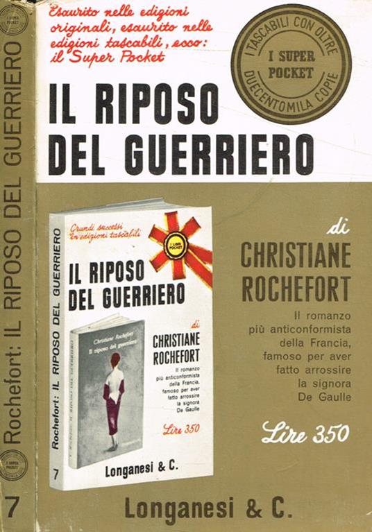 Il riposo del guerriero - Christiane Rochefort - copertina