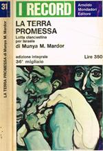 La terra promessa. Lotta clandestina per Israele