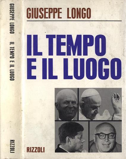Il tempo e il luogo - Giuseppe Longo - copertina