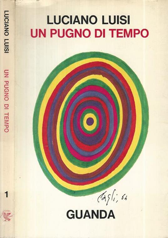 Un pugno di tempo - Luciano Luisi - copertina