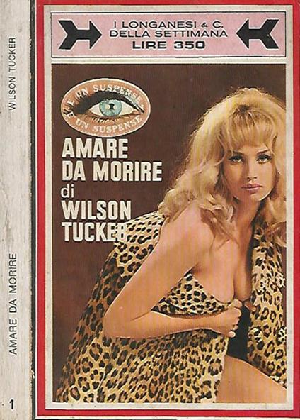 Amara da morire - Wilson Tucker - copertina