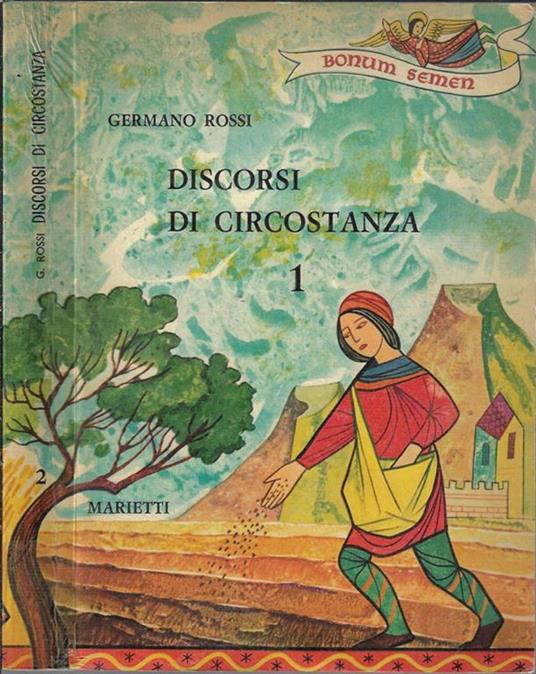 Discorsi di circostanza Vol I - Germano Rossi - copertina