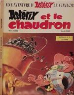 Une aventure d'Astérix Le Gaulois: Astérix et le Chaudron