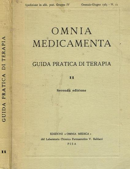 Omnia medicamenta. Guida pratica di terapia - Augusto Lattanzi - copertina