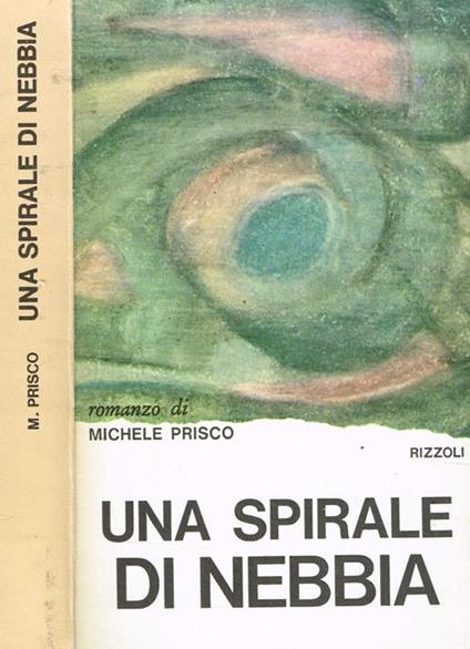 Una spirale di nebbia - Michele Prisco - copertina
