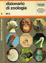 Dizionario di zoologia vol.2. M-Z