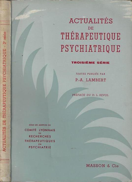 Actualités de thérapeutique psychiatrique - copertina