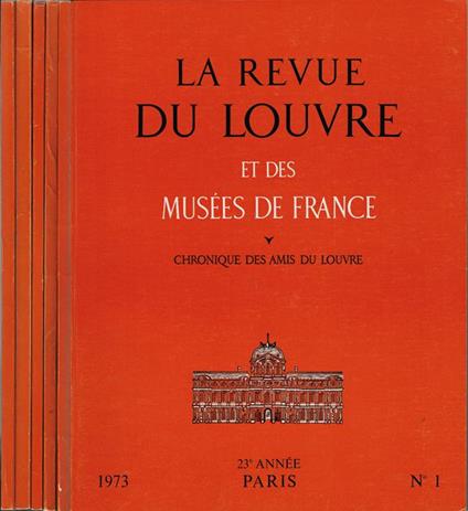La Revue du Louvre. et des Musées de France - XXIII.e année, 1973 - copertina