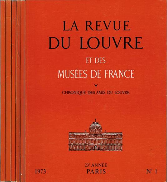 La Revue du Louvre. et des Musées de France - XXIII.e année, 1973 - copertina