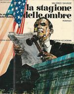 La stagione delle ombre
