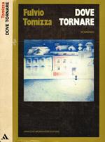 Dove tornare
