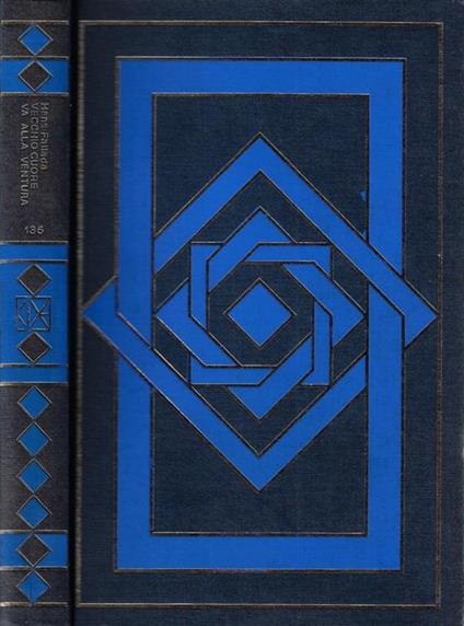 Vecchio cuore va alla ventura - Hans Fallada - copertina