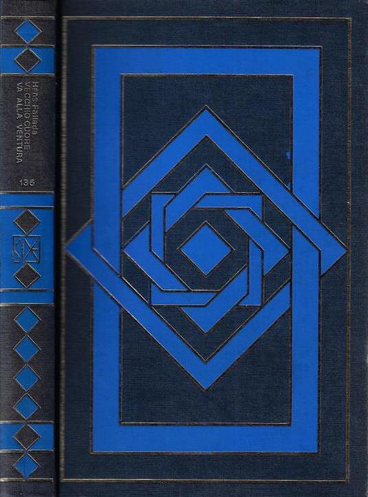 Vecchio cuore va alla ventura - Hans Fallada - copertina