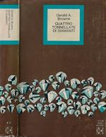 Quattro tonnellate di diamanti