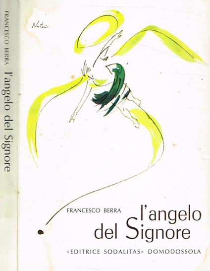 L' Angelo del Signore. Che significa? - Francesco Berra - copertina