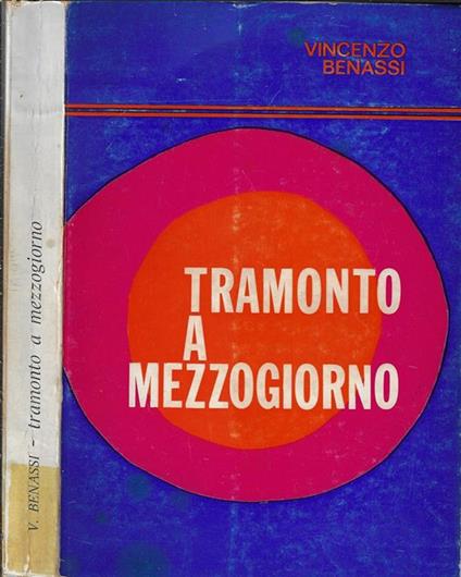 Tramonto a mezzogiorno - Vincenzo Benassi - copertina