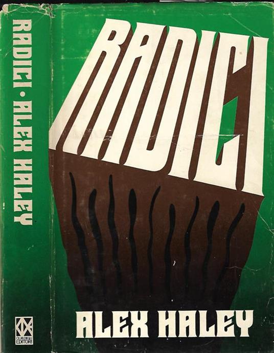 Radici - Alex Haley - copertina