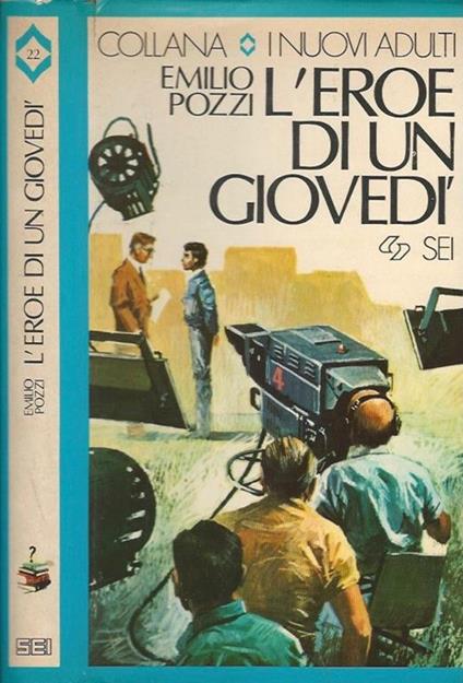 L' eroe di un giovedì - Emilio Pozzi - copertina
