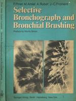 Selective bronchography and bronchial brushing