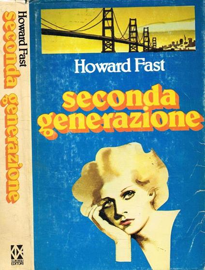 Seconda generazione - Howard Fast - copertina